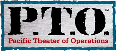 P.T.O.: Pacific Theater of Operations