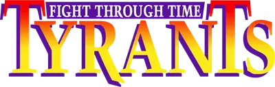 Tyrants: Fight Through Time