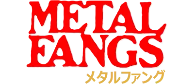Metal Fangs
